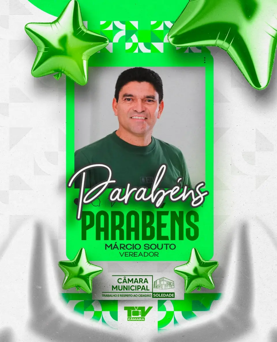 🎉 Parabéns, vereador @marcio_soutoo