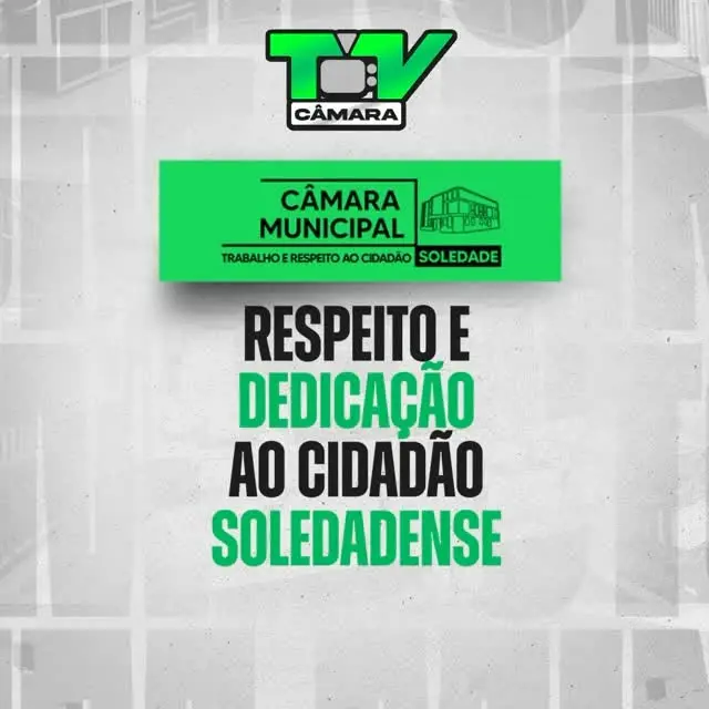 Soledade: 'Câmara em 1 Minuto' reforça transparência do Legislativo